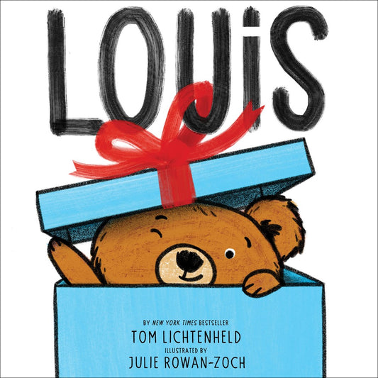 Louis by Tom Lichtenheld, Julie Rowan-Zoch (illustrated by) (Signed Copy)