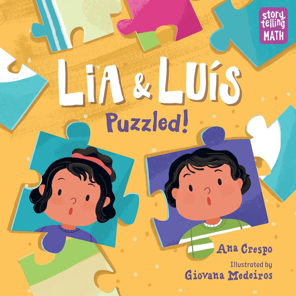 Lia & Luis: Puzzled by Ana Crespo, Giovana Medeiros (Illustrated by) Signed by the author!