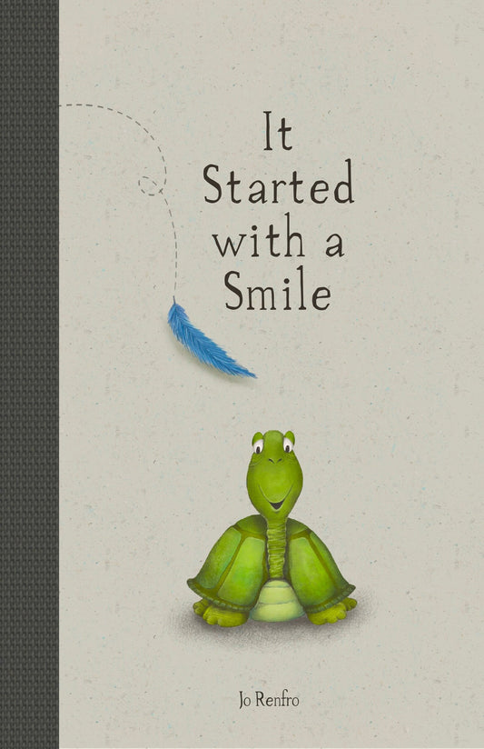 It Started with a Smile by Jo Renfro (Signed Copy)